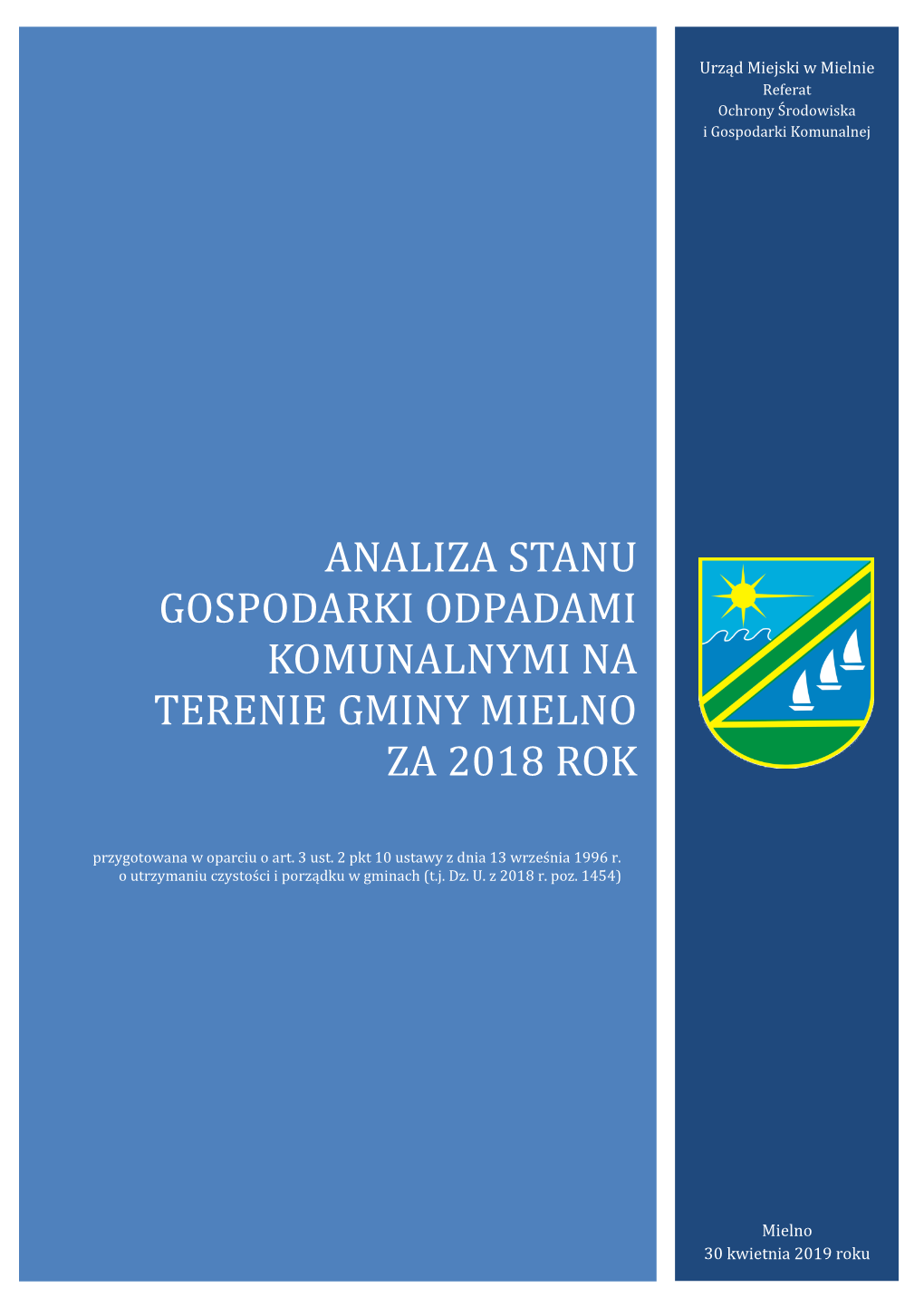 Analiza Stanu Gospodarki Odpadami Komunalnymi Na Terenie Gminy Mielno Za 2018 Rok