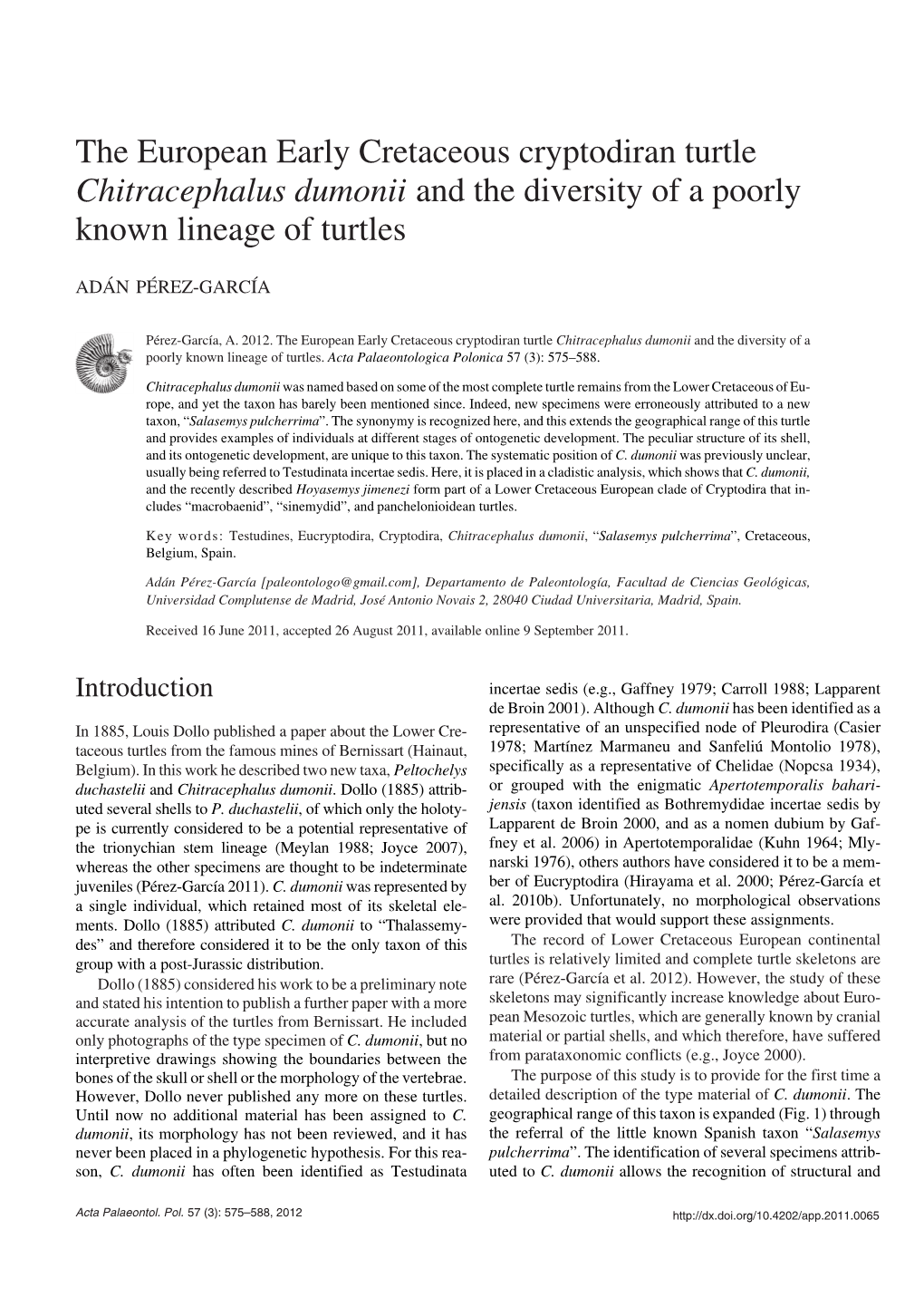 The European Early Cretaceous Cryptodiran Turtle Chitracephalus Dumonii and the Diversity of a Poorly Known Lineage of Turtles