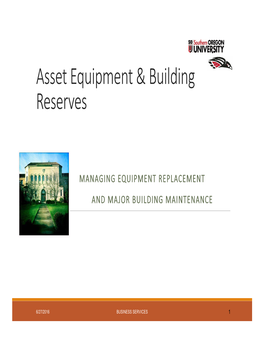 Asset Equipment & Building Reserves
