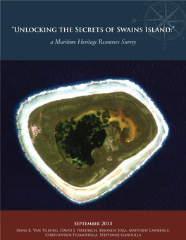 Unlocking the Secrets of Swains Island:” a Maritime Heritage Resources Survey