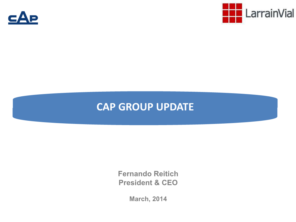 Cap Group Update