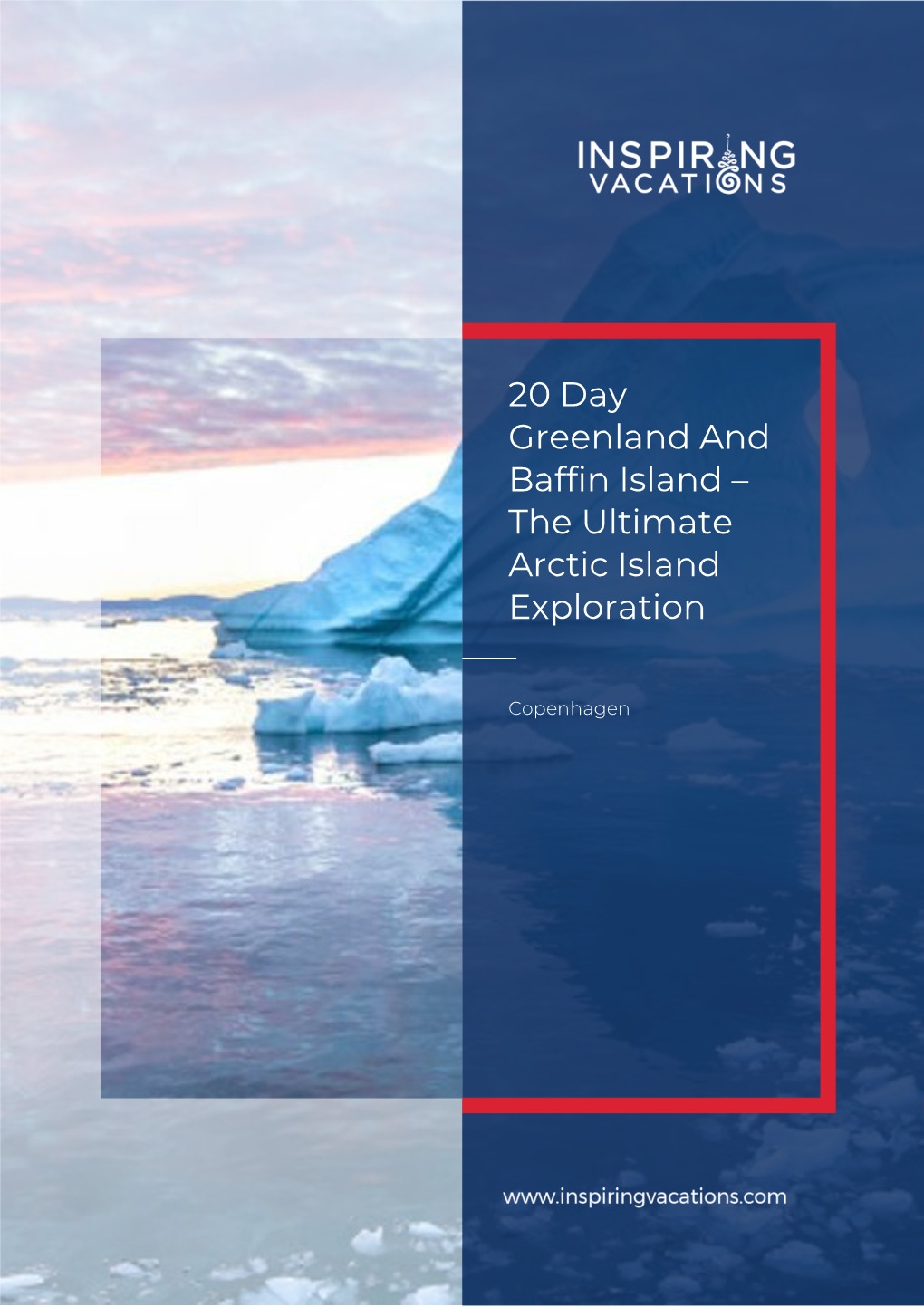 20 Day Greenland and Baffin Island – the Ultimate Arctic Island Exploration
