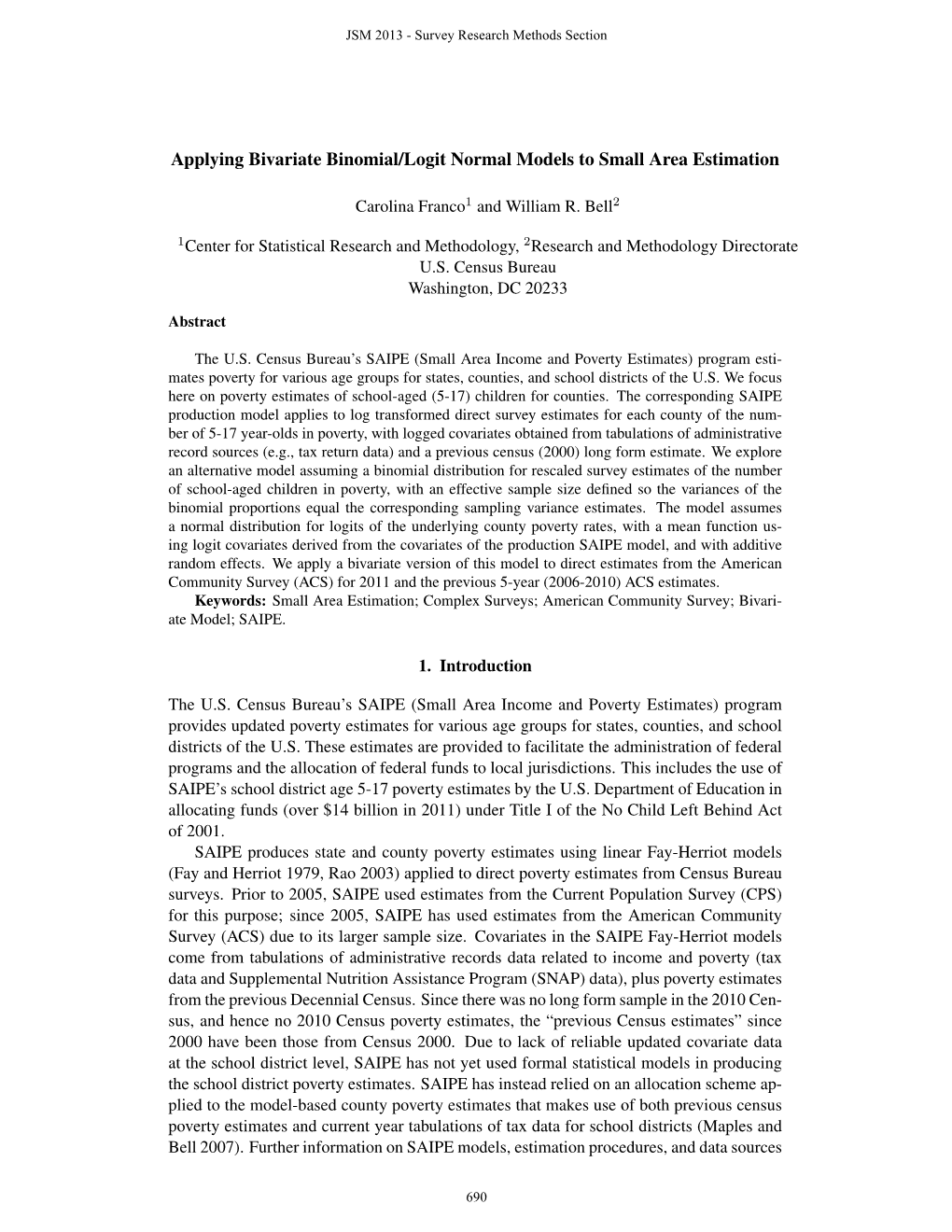 Applying Bivariate Binomial/Logit Normal Models to Small Area Estimation