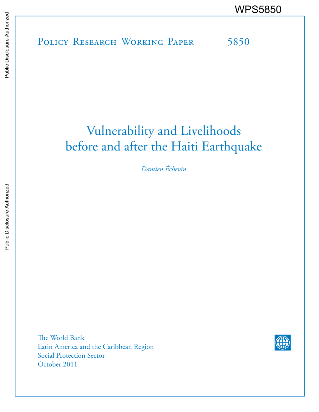 Vulnerability and Livelihoods Before and After the Haiti Earthquake