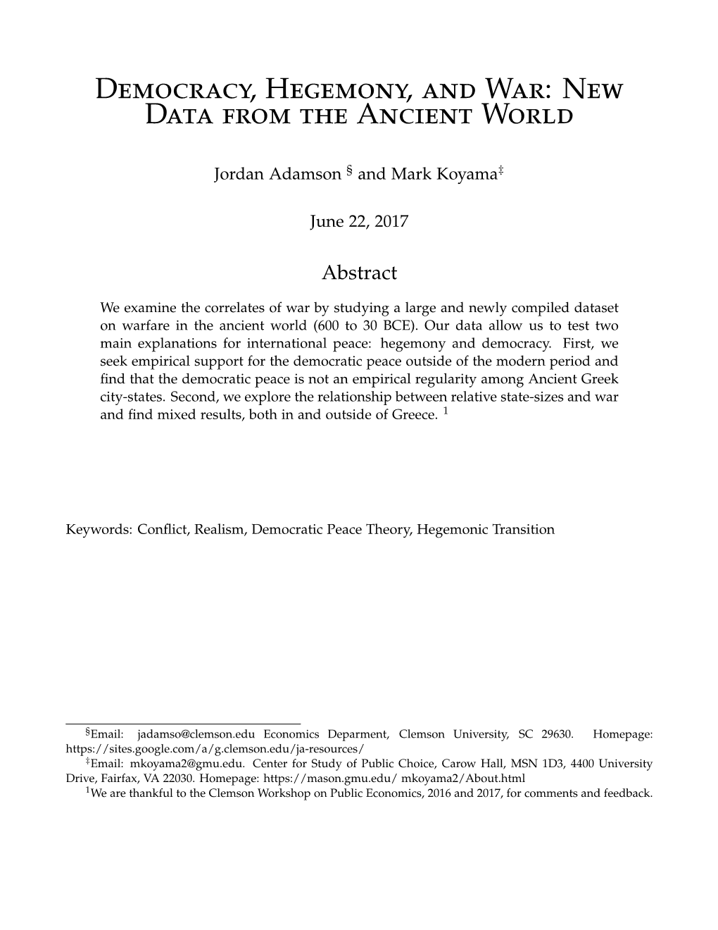 Democracy, Hegemony, and War: New Data from the Ancient World