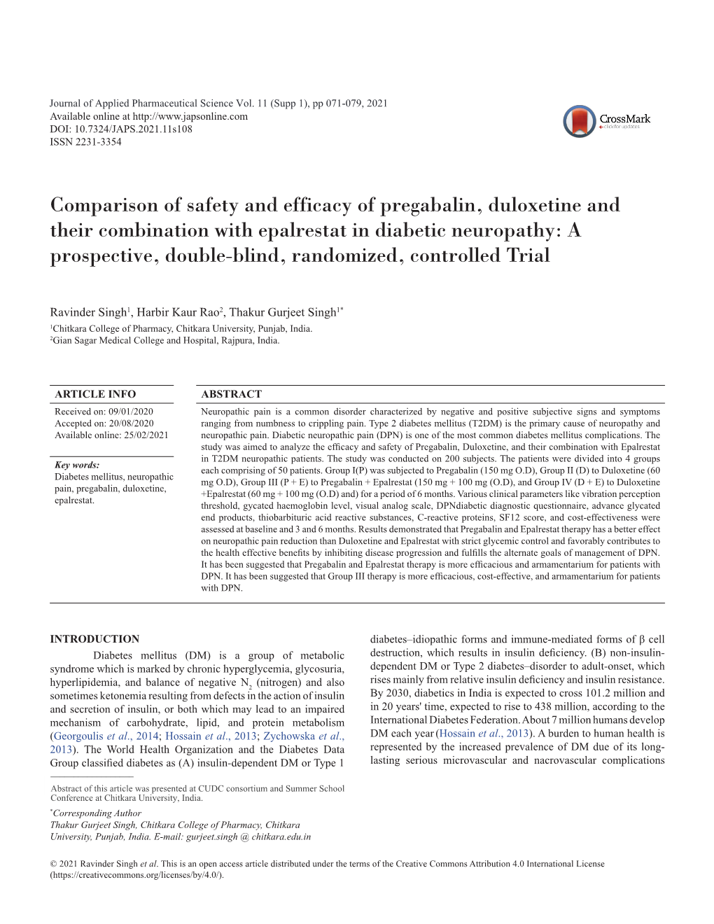 Comparison of Safety and Efficacy of Pregabalin, Duloxetine and Their