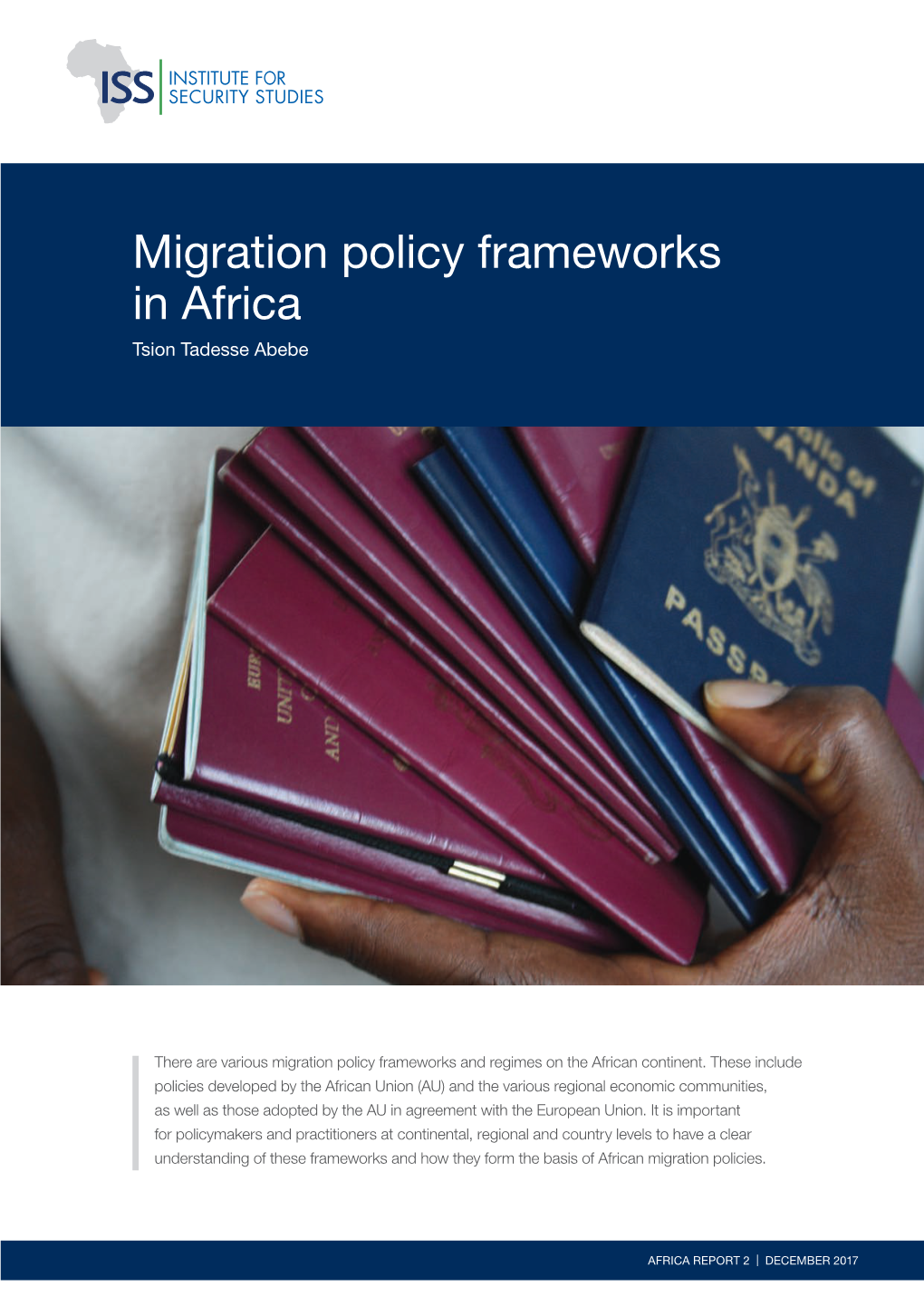 Migration Policy Frameworks in Africa Tsion Tadesse Abebe