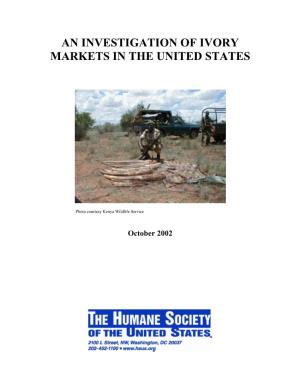 An Investigation of Ivory Markets in the United States