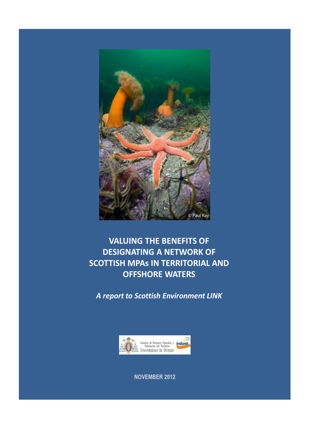 Valuing the Benefits of Designating a Scottish Network of Mpas In