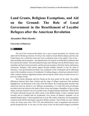 Land Grants, Religious Exemptions, and Aid on the Ground: the Role of Local Government in the Resettlement of Loyalist Refugees After the American Revolution