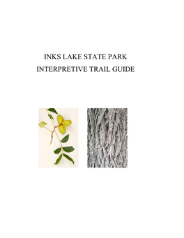 Inks Lake State Park Interpretive Trail Guide