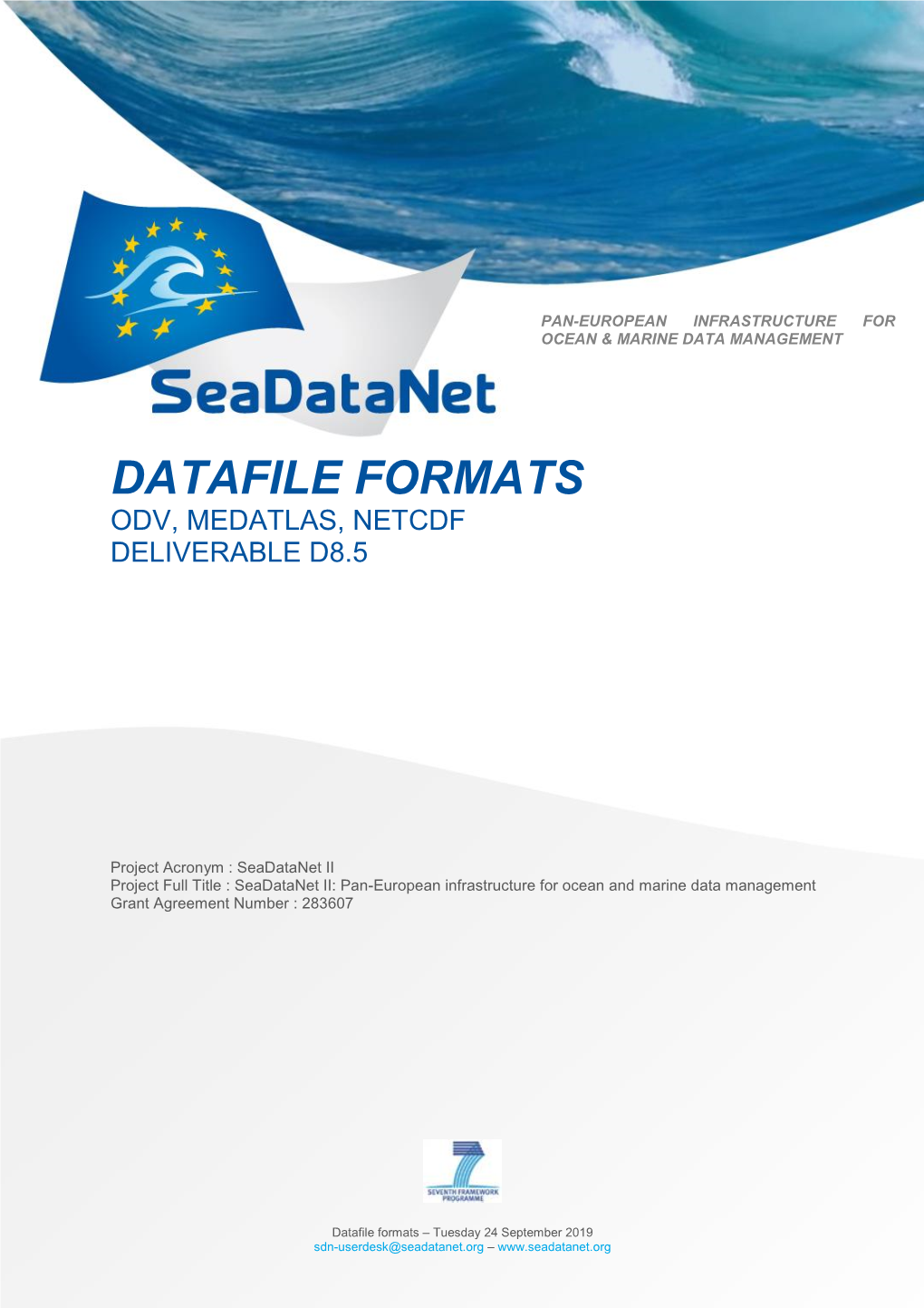 Seadatanet. Datafile Formats. ODV, MEDATLAS, NETCDF