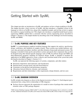 Getting Started with Sysml 3 This Chapter Provides an Introduction to Sysml and Guidance on How to Begin Modeling in Sysml
