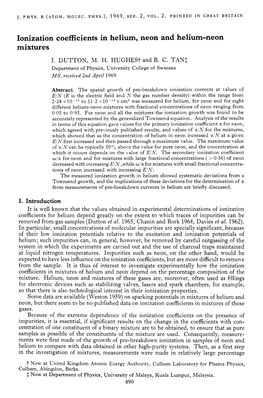 Ionization Coefficients in Helium, Neon and Helium-Neon Mixtures