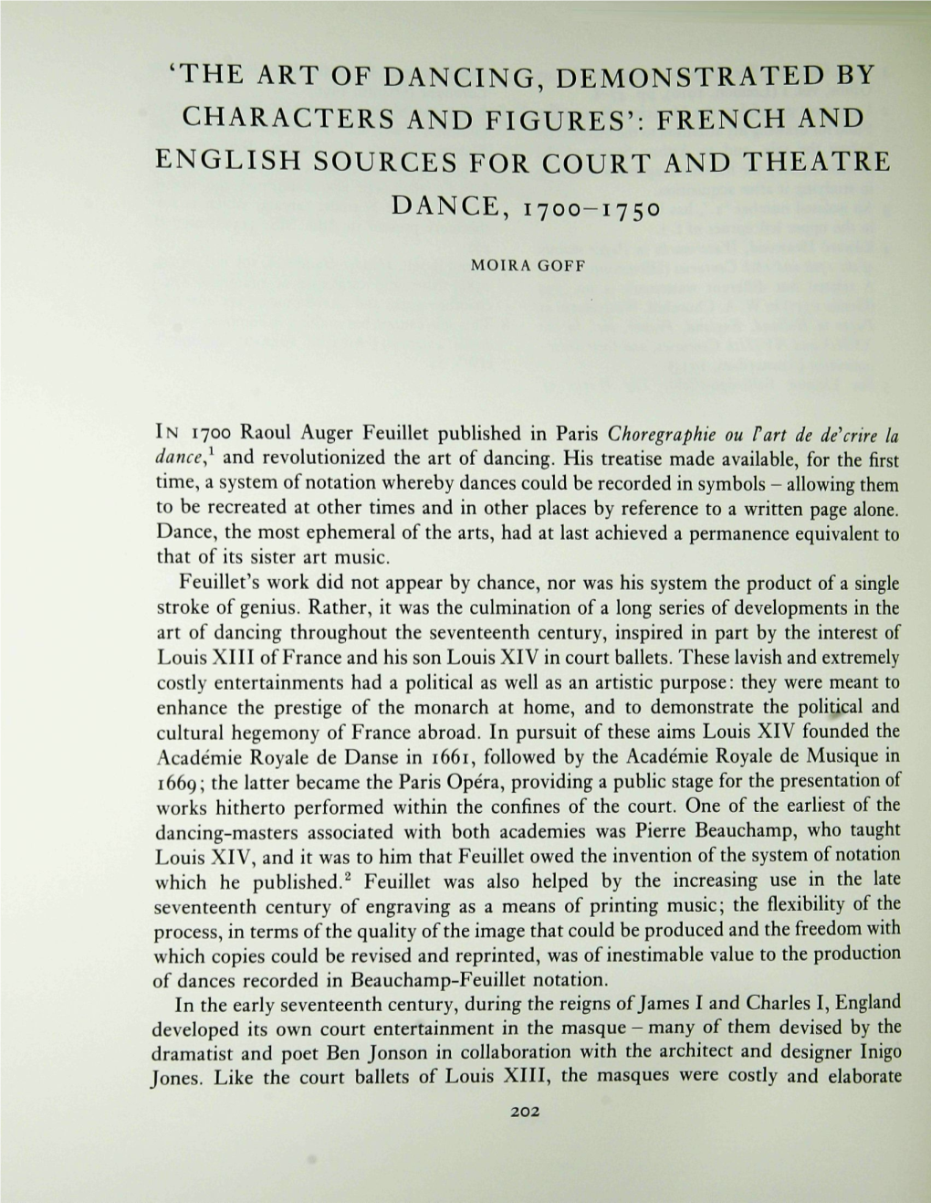 The Art of Dancing, Demonstrated by Characters and Figures': French and English Sources for Court and Theatre Dance, 1700-1750