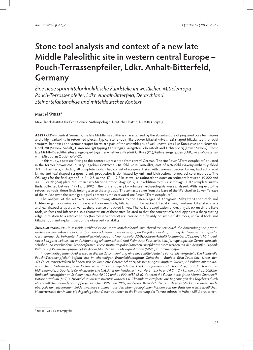 Stone Tool Analysis and Context of a New Late Middle Paleolithic Site in Western Central Europe – Pouch-Terrassenpfeiler, Ldkr
