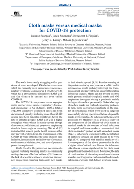 Cloth Masks Versus Medical Masks for COVID-19 Protection Lukasz Szarpak1, Jacek Smereka2, Krzysztof J