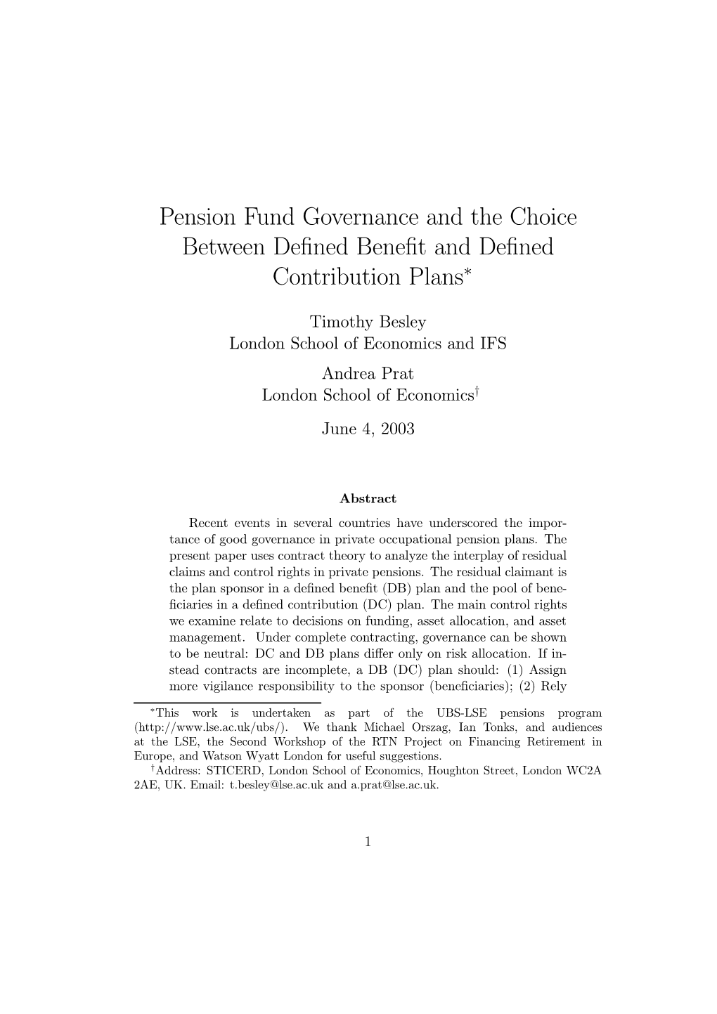 Pension Fund Governance and the Choice Between Deﬁned Beneﬁtanddeﬁned Contribution Plans∗