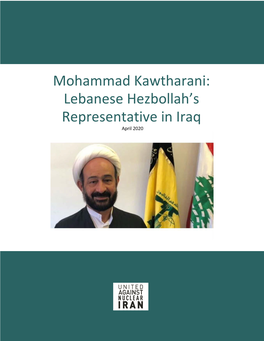 Mohammad Kawtharani: Lebanese Hezbollah’S Representative in Iraq April 2020