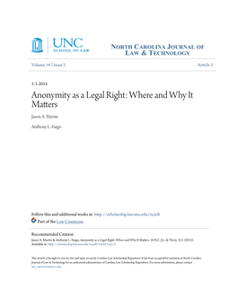 Anonymity As a Legal Right: Where and Why It Matters Jason A