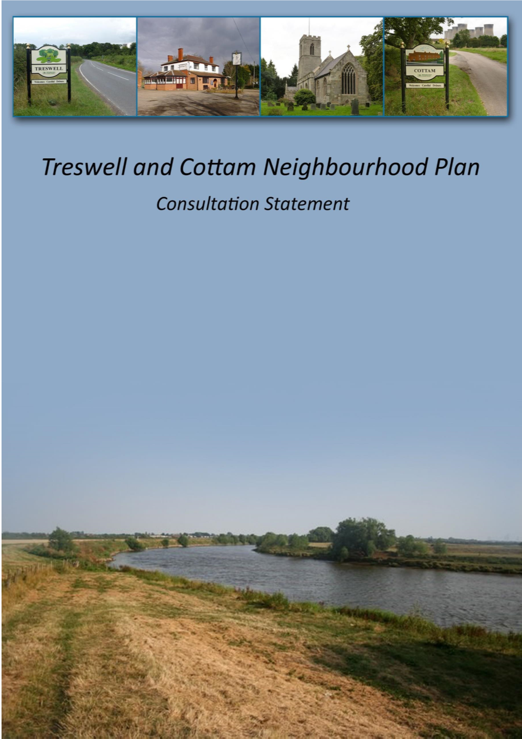 Treswell and Cottam Neighbourhood Plan Consultation Statement 1