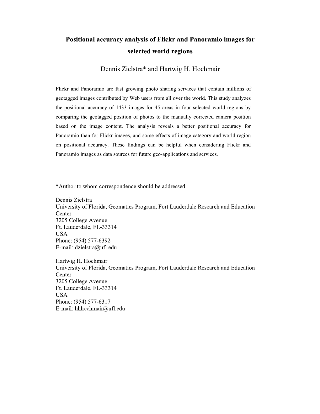 Positional Accuracy Analysis of Flickr and Panoramio Images for Selected World Regions