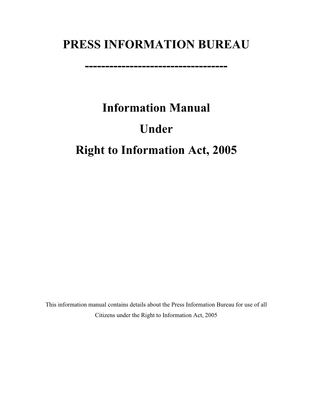 Information Manual Under Right to Information Act, 2005