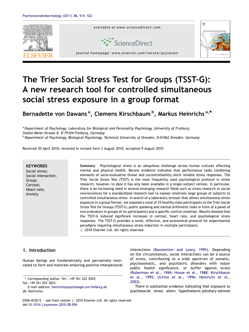 The Trier Social Stress Test for Groups (TSST-G): a New Research Tool for Controlled Simultaneous Social Stress Exposure in a Group Format