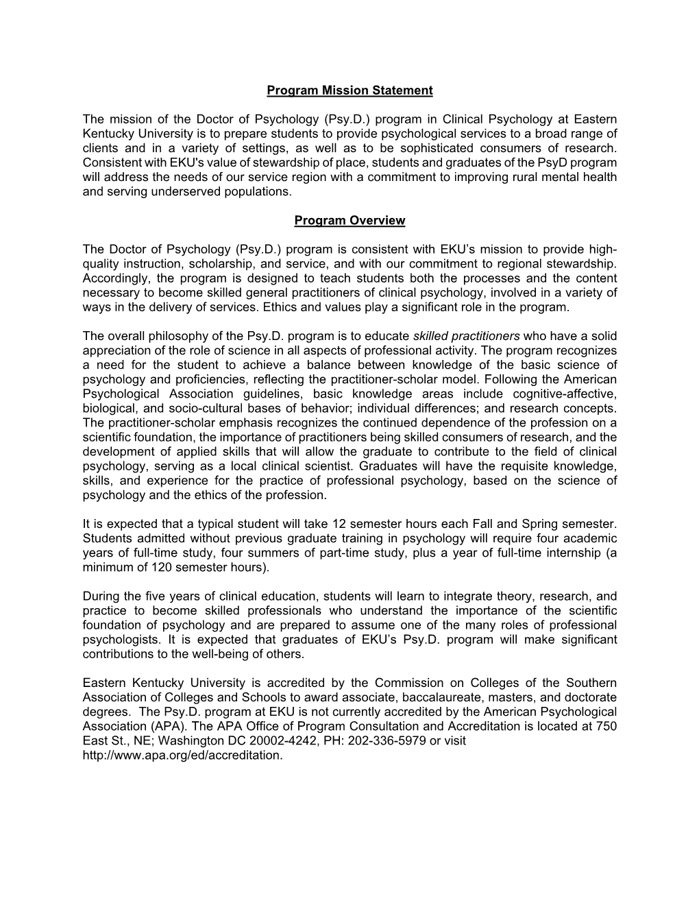 Program Mission Statement the Mission of the Doctor of Psychology