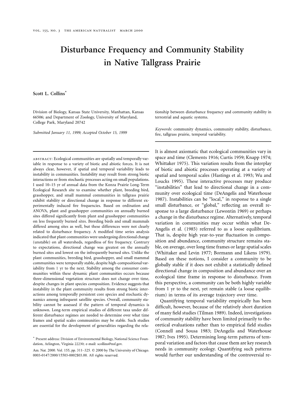 Disturbance Frequency and Community Stability in Native Tallgrass Prairie