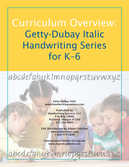 Curriculum Overview: Getty-Dubay Italic Handwriting Series for K–6