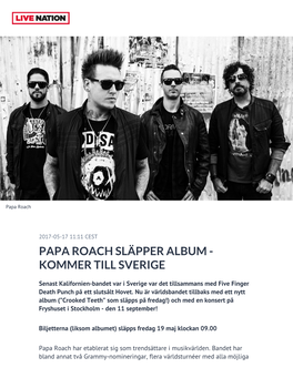 Papa Roach Släpper Album - Kommer Till Sverige