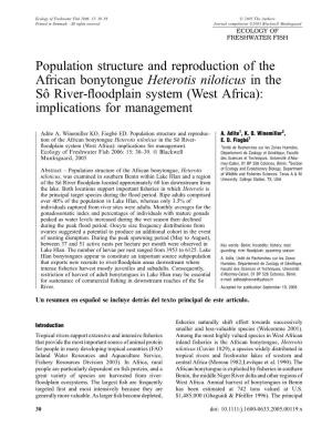 Population Structure and Reproduction of the African Bonytongue Heterotis Niloticus in the Soˆ River-ﬂoodplain System (West Africa): Implications for Management