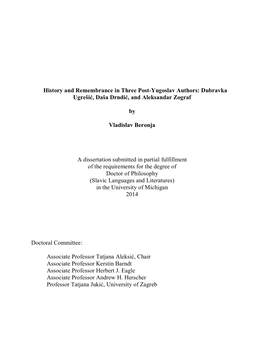 History and Remembrance in Three Post-Yugoslav Authors: Dubravka Ugrešić, Daša Drndić, and Aleksandar Zograf