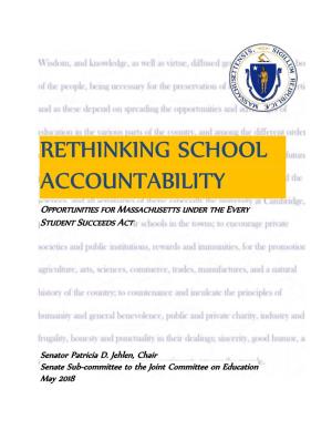 Rethinking School Accountability: Opportunities for Massachusetts