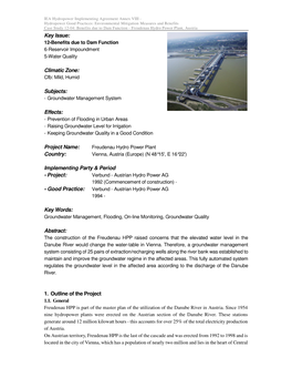 Freudenau Hydro Power Plant, Austria Key Issue: 12-Benefits Due to Dam Function 6-Reservoir Impoundment 5-Water Quality