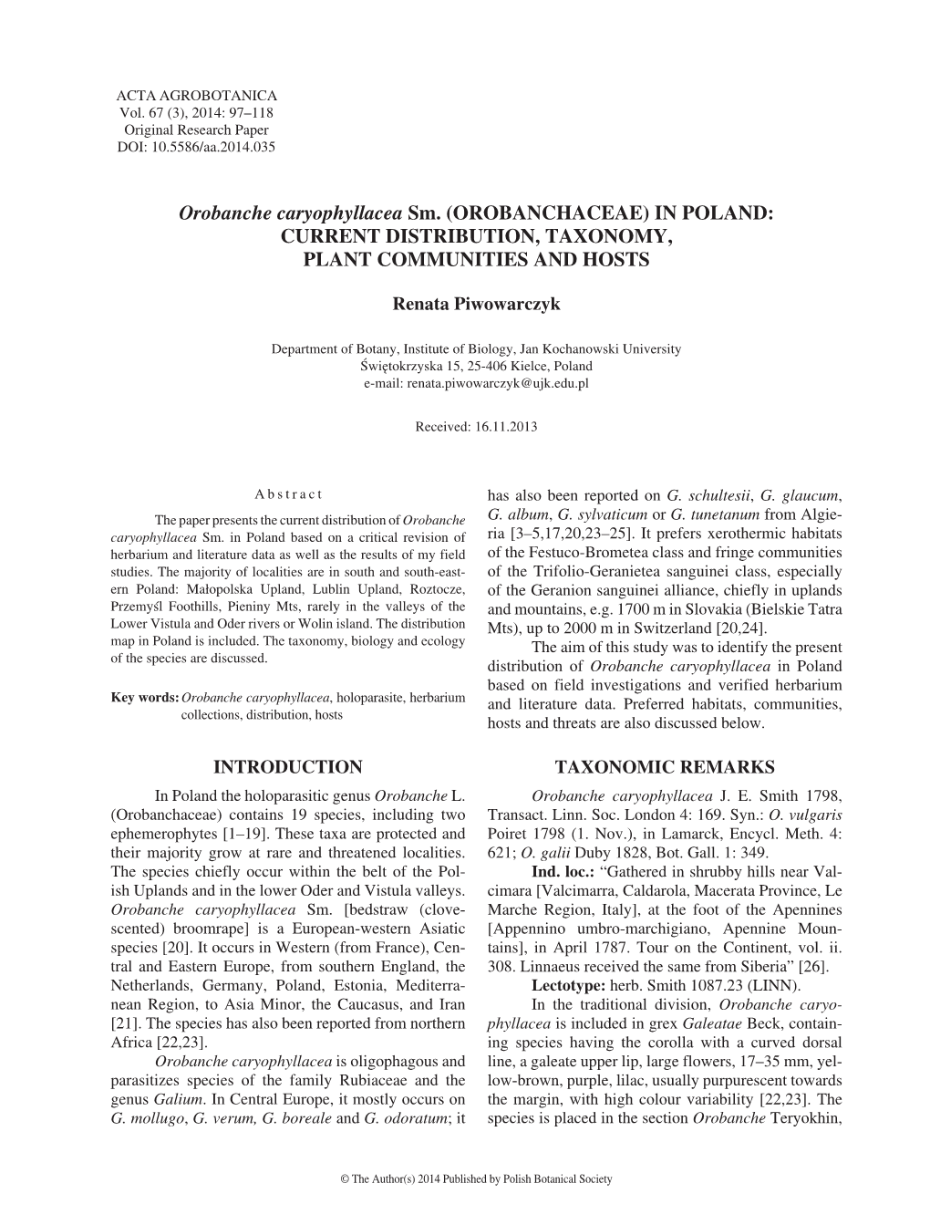 Orobanche Caryophyllacea Sm. (OROBANCHACEAE) in POLAND: CURRENT DISTRIBUTION, TAXONOMY, PLANT COMMUNITIES and HOSTS