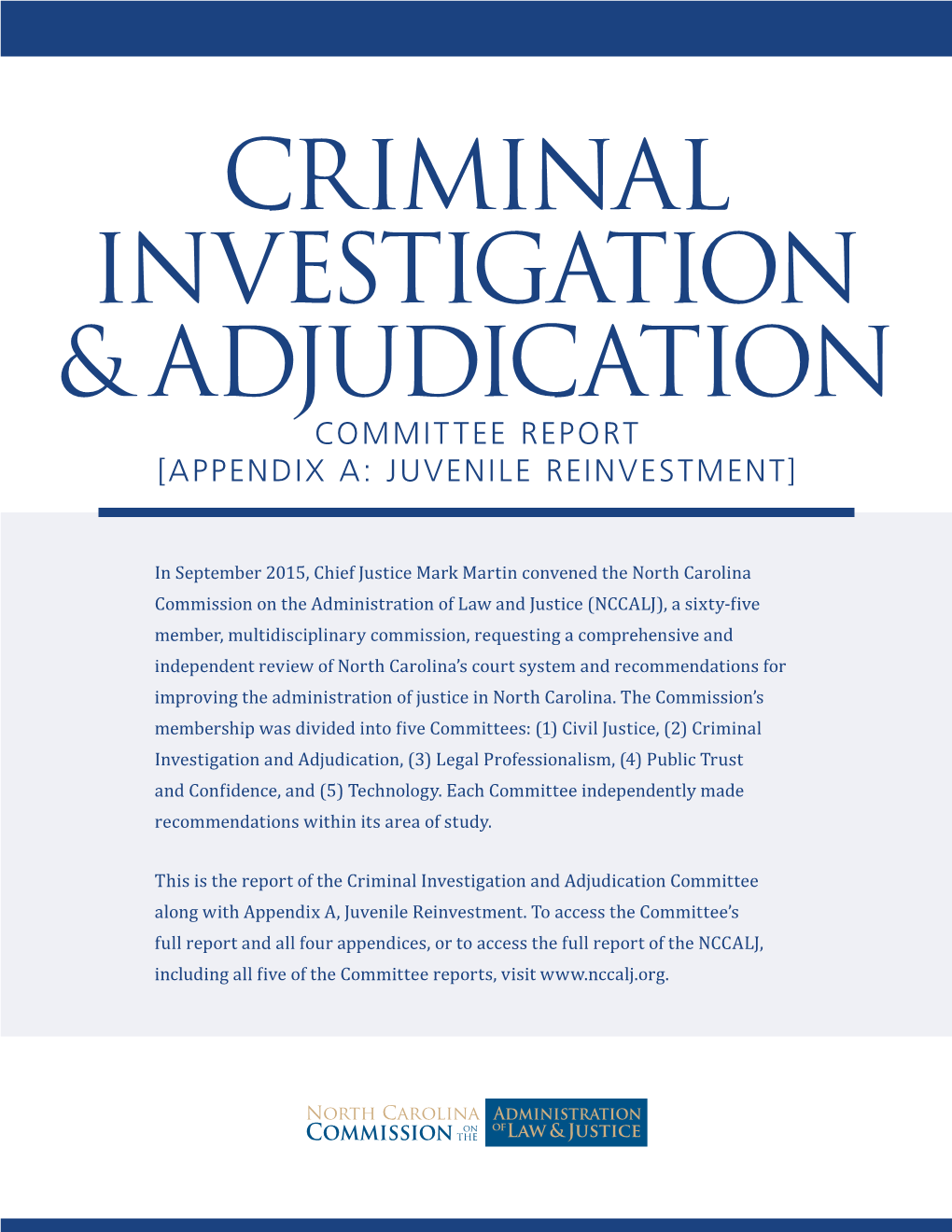 Criminal Investigation & Adjudication