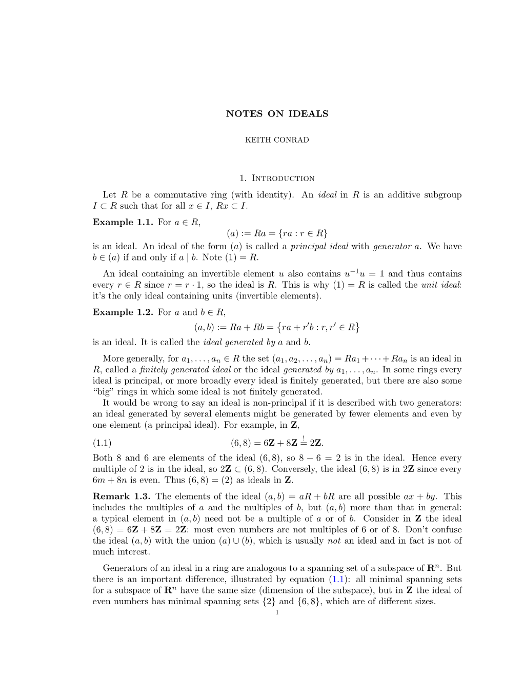 NOTES on IDEALS 1. Introduction Let R Be a Commutative Ring