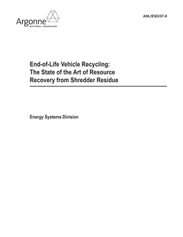 End-Of-Life Vehicle Recycling : State of the Art of Resource Recovery From
