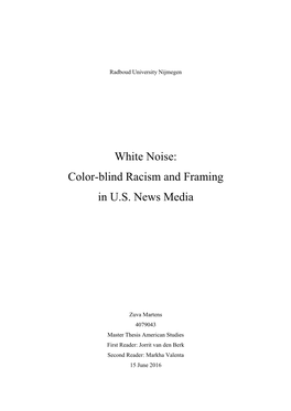 White Noise: Color-Blind Racism and Framing in U.S. News Media