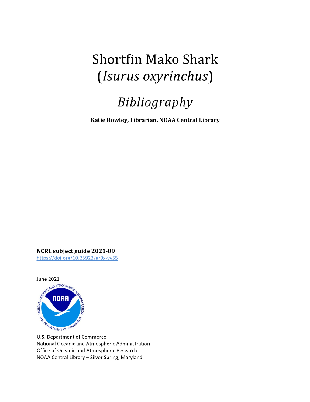 Shortfin Mako Shark (Isurus Oxyrinchus) Bibliography