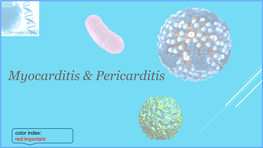 Myocarditis & Pericarditis