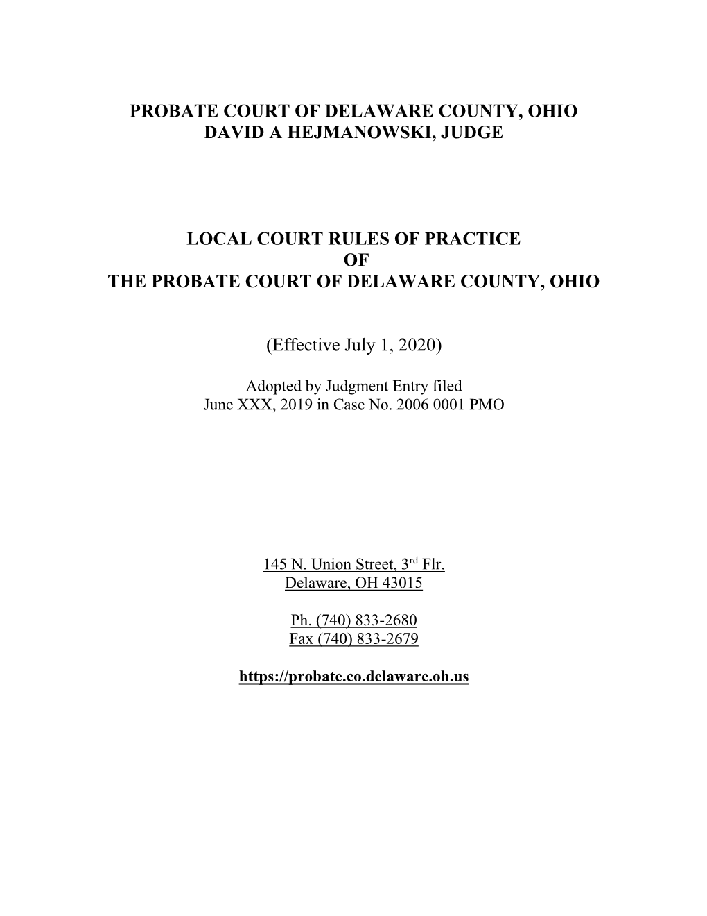 Delaware County Probate Court Local Rules (Effective July 1 2020 DocsLib