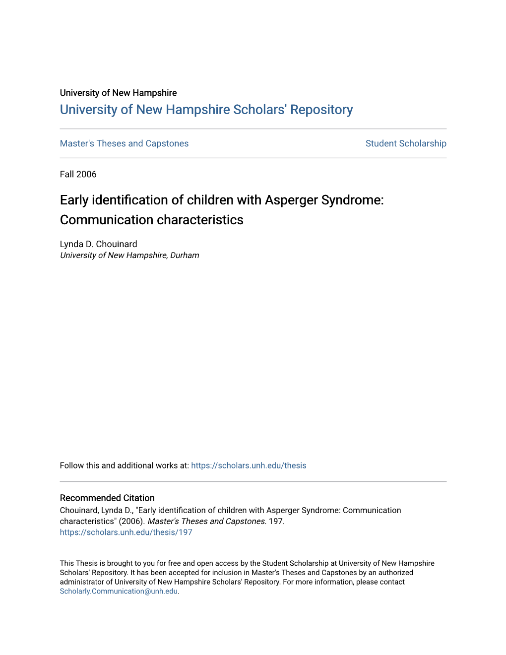 Early Identification of Children with Asperger Syndrome: Communication Characteristics