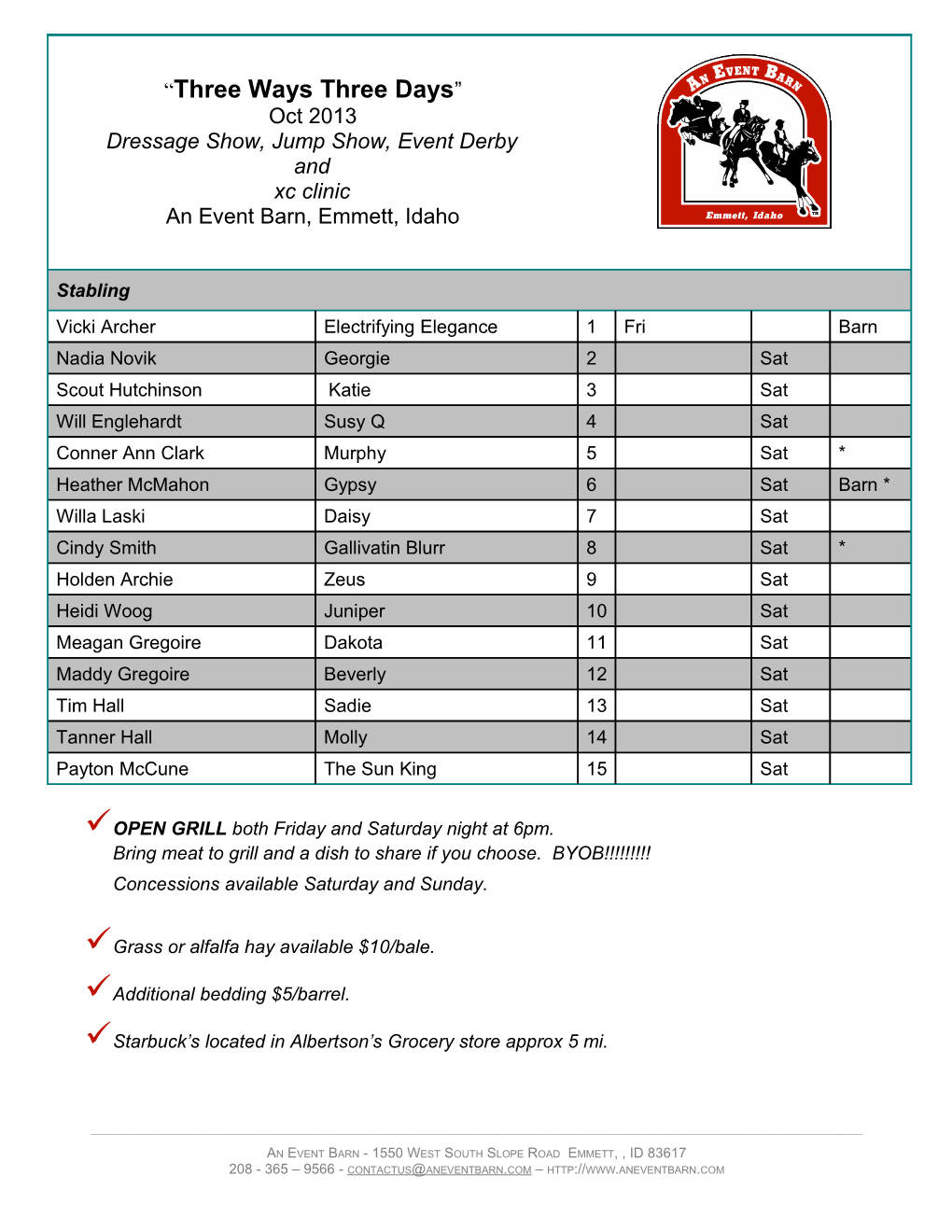 Three Ways Three Days Oct 2013 Dressage Show, Jump Show, Event Derby, Xc Clinic