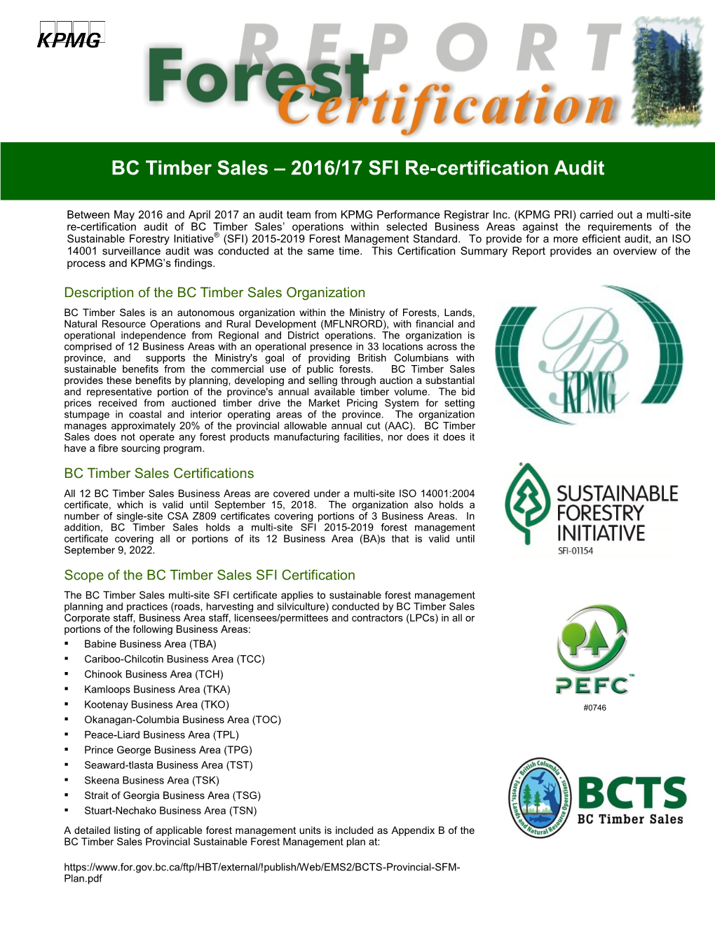 BC Timber Sales – 2016/17 SFI Re-Certification Audit