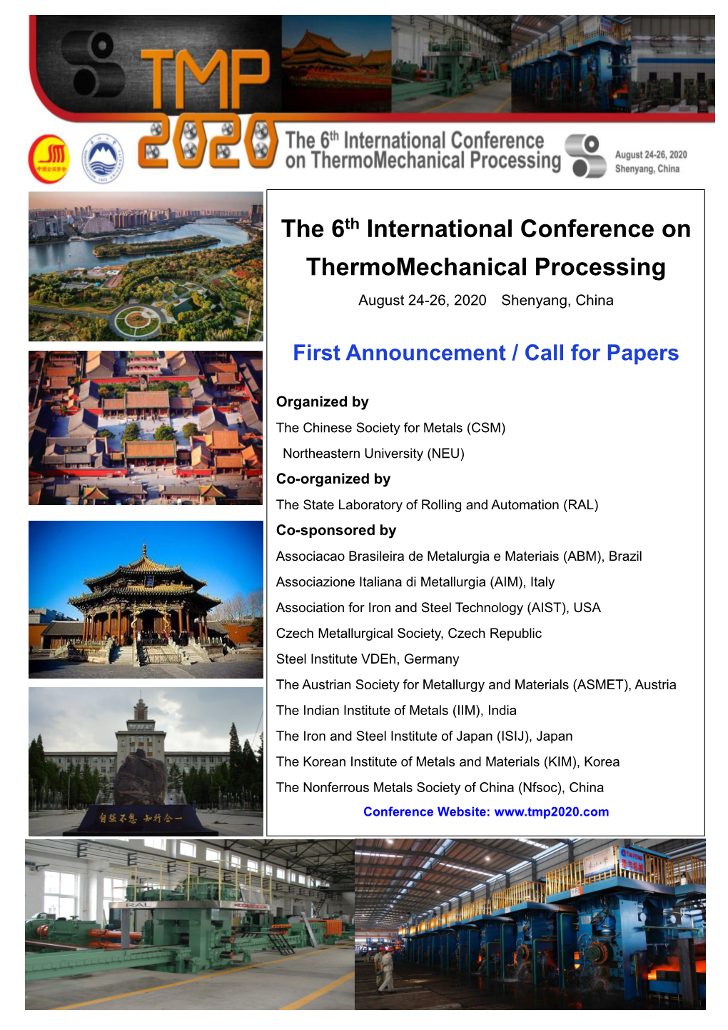 The 6Th International Conference on Thermomechanical Processing August 24-26, 2020 Shenyang, China