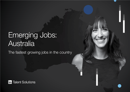 Emerging Jobs: Australia the Fastest Growing Jobs in the Country Getting a Signal Through the Noise of the Job Market