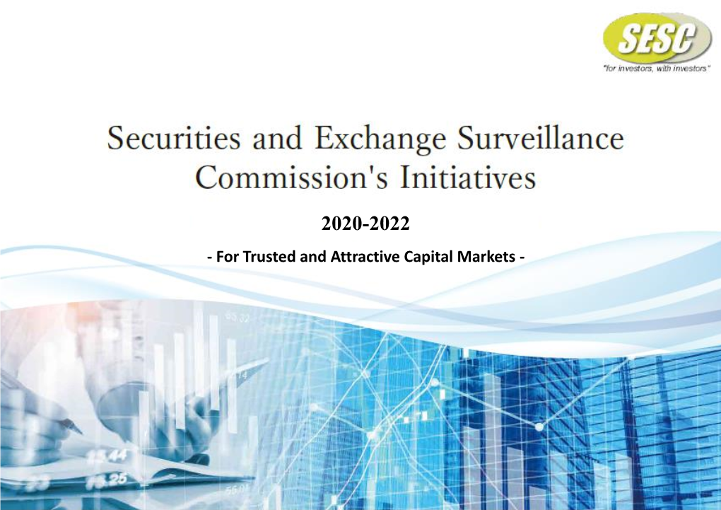 For Trusted and Attractive Capital Markets